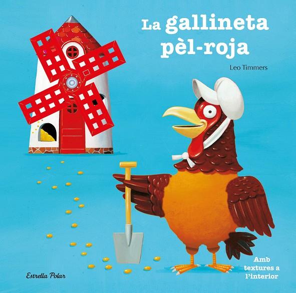 La gallineta pèl-roja | 9788499322797 | Leo Timmers