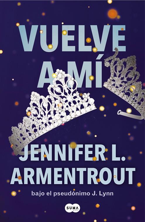 Vuelve a mí (Te esperaré; 3) | 9788491298694 | Jennifer L. Armentrout