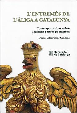 L'Entremès de l'Àliga a Catalunya | 9788419695819 | Daniel Vilarrúbias Cuadras