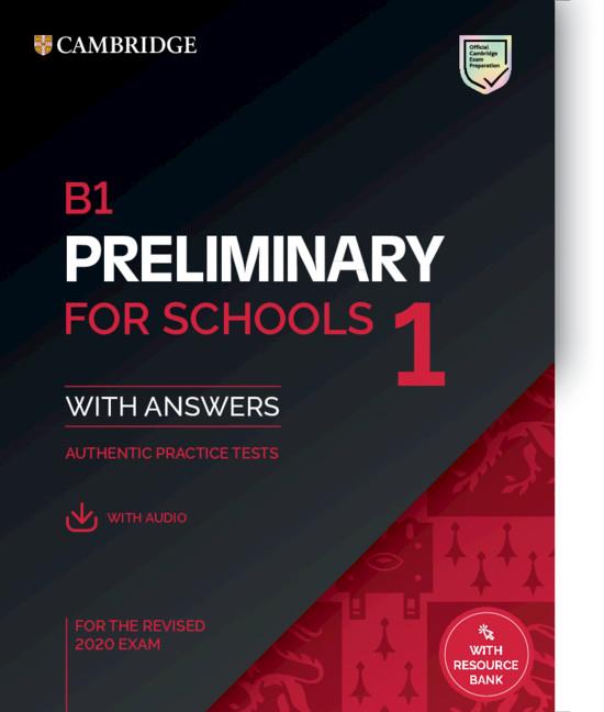 B1 Preliminary for schools 1 (with answers) | 9781108652292