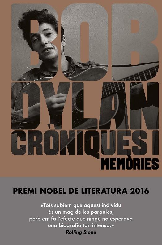 Cròniques 1 : memòries | 9788416665709 | Bob Dylan