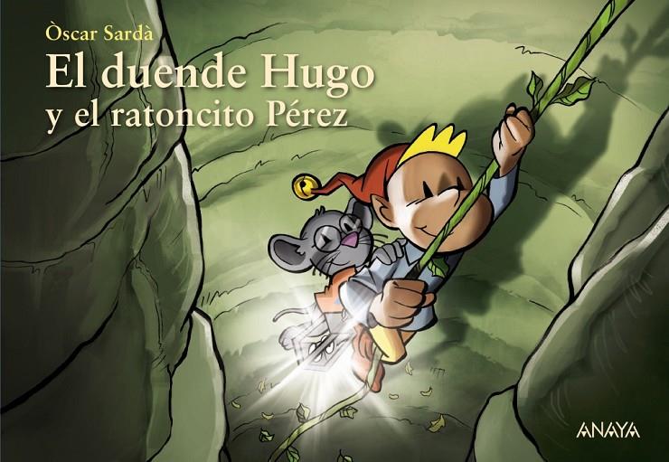 El duende Hugo y el ratoncito Pérez | 9788469891544 | Òscar Sardà