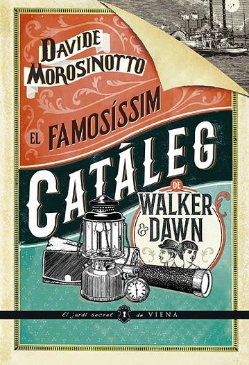 El famosíssim catàleg de Walker & Dawn | 9788417998608 | Davide Morosinotto