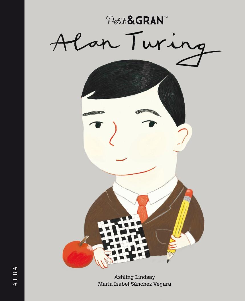 Alan Turing (català) | 9788490657447 | Ashling Lindsay ; María Isabel Sánchez Vegara