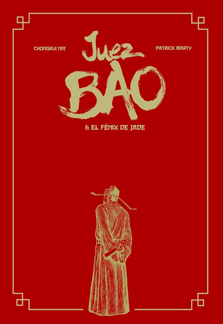 Juez Bao y el Fénix de Jade | 9788417989880 | Patrick Marti ; Chongrui Nie