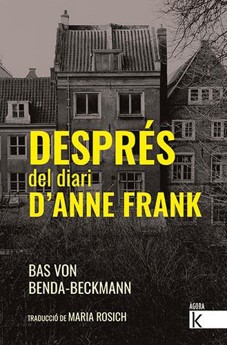 Després del diari d'Anne Frank | 9788418558368 | Bas von Benda-Beckmann