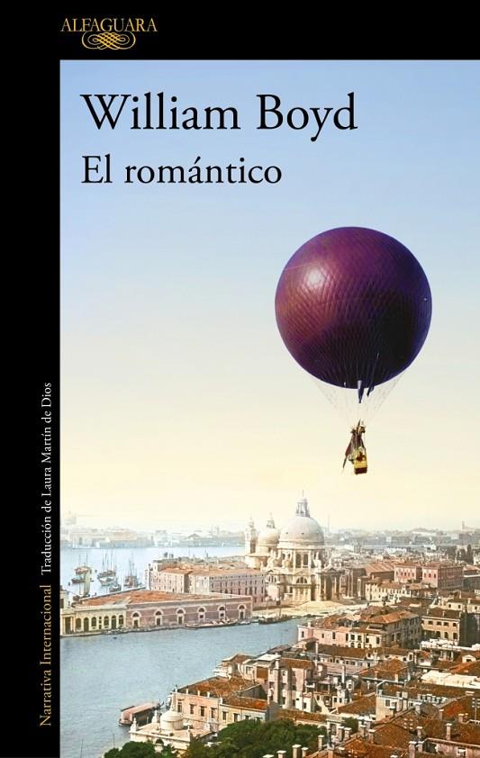 El romántico | 9788420476926 | William Boyd