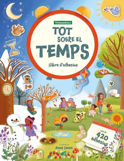 Tot sobre el temps | 9788419829177 | Joli Hannah ; Anna Jones