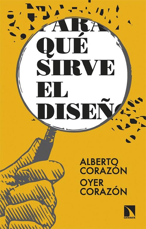 ¿Para qué sirve el diseño? | 9788413527284 | Alberto Corazón ; Oyer Corazón