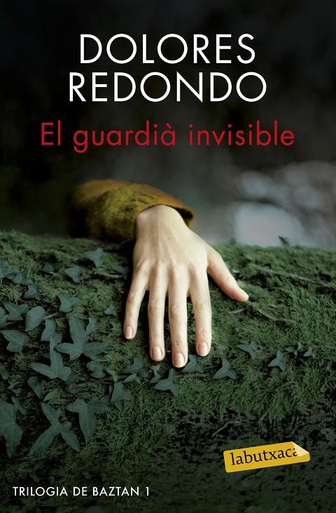 El guardià invisible (Trilogia de Baztan; 1) | 9788416600038 | Dolores Redondo