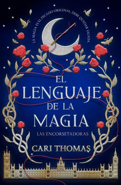 El lenguaje de la magia | 9788416517473 | Cari Thomas