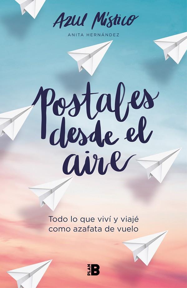 Postales desde el aire | 9788418051043 | Anita Hernández (Azul Místico)