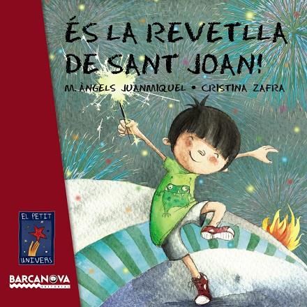 És la revetlla de Sant Joan! | 9788448933432 | Maria Àngels Juanmiquel ; Cristina Zafra