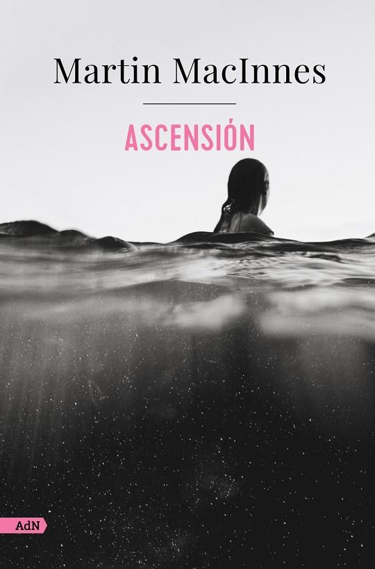 Ascensión | 9788411484152 | Martin MacInnes