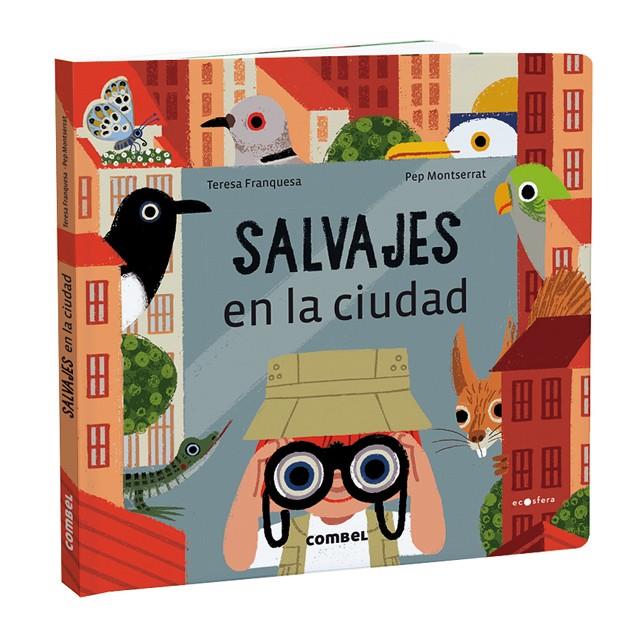 Salvajes en la ciudad | 9788491018421 | Teresa Franquesa ; Pep Montserrat