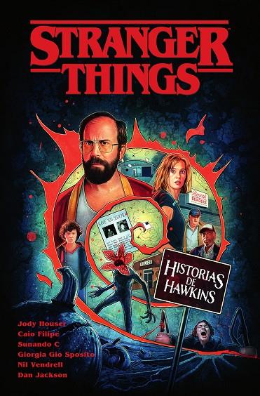 Stranger Things : Historias de Hawkins | 9788467970098 | Jody Houser ; Caio Filipe ; Sunando C. ; Giorgia Gio Sposito ; Nil Vendrell ; Dan Jackson