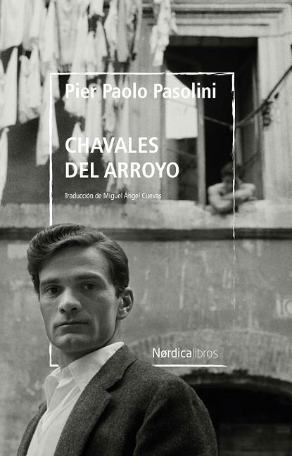 Chavales del arroyo | 9788418930508 | Pier Paolo Pasolini