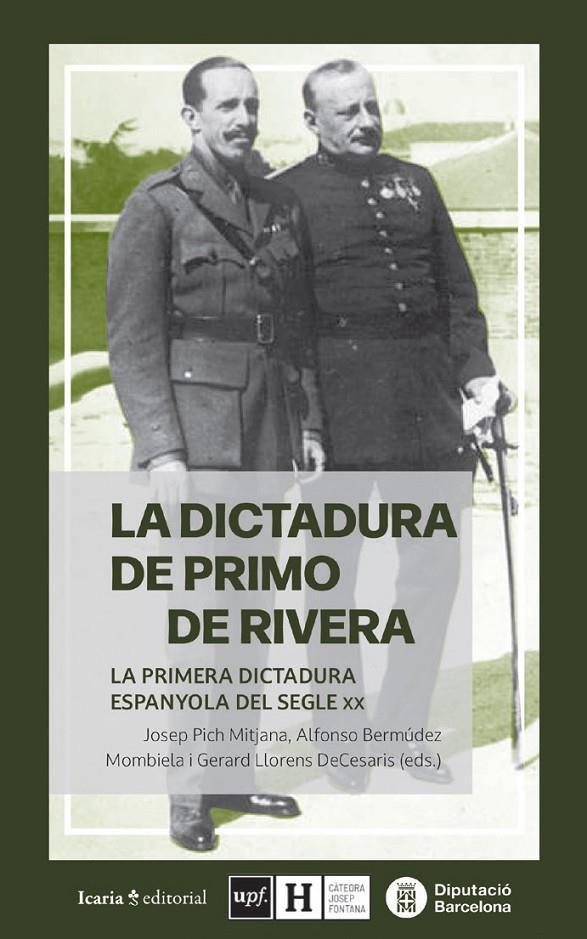 La dictadura de Primo de Rivera | 9788410328105 | Josep Pich Mitjana ; Alfonso Bermúdez Mombiela ; Gerard Llorens DeCesaris