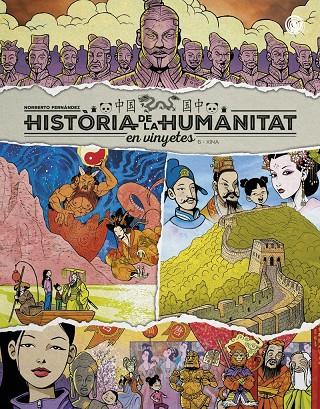 Història de la humanitat en vinyetes : Xina | 9788410031982 | Norberto Fernández