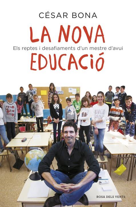 La nova educació | 9788416430239 | César Bona