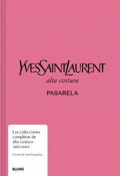 Yves Saint Laurent : pasarela | 9788410048645