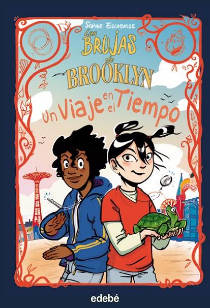 Un viaje en el tiempo (Las brujas de Brooklyn; 4) | 9788468362540 | Sophie Escabasse