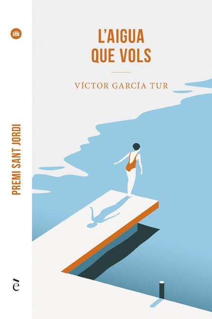 L'aigua que vols | 9788441232280 | Victor García Tur