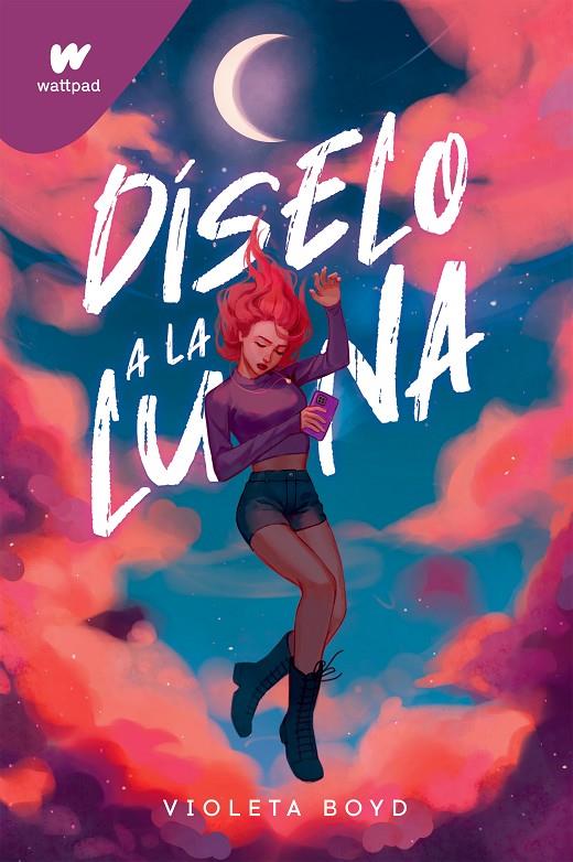 Díselo a la Luna | 9788419241825 | Violeta Boyd