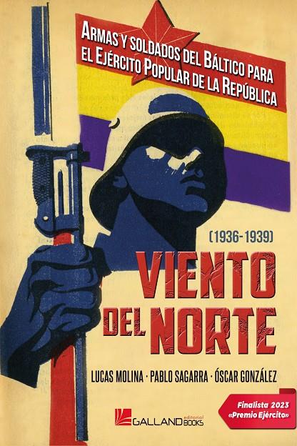 Viento del norte (1936-1939) | 9788419469267 | Lucas Molina ; Pablo Sagarra ; Óscar González