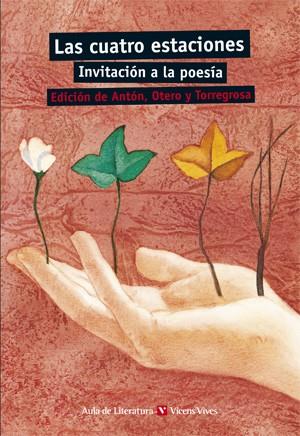 La cuatro estaciones : invitación a la poesía | 9788431648183