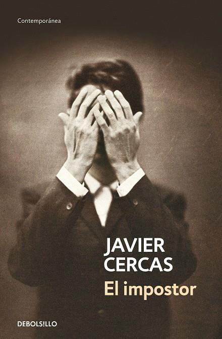 El impostor | 9788490627501 | Javier Cercas