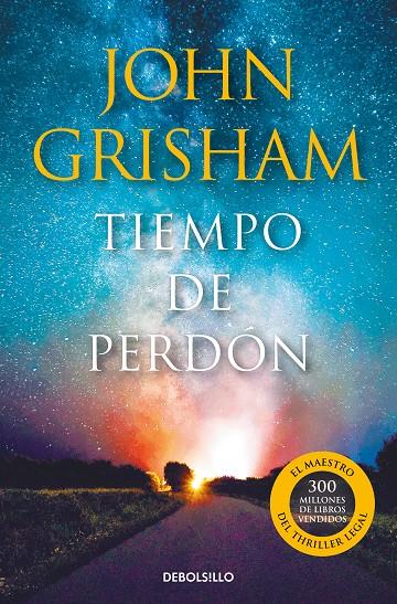 Tiempo de perdón | 9788466358866 | John Grisham