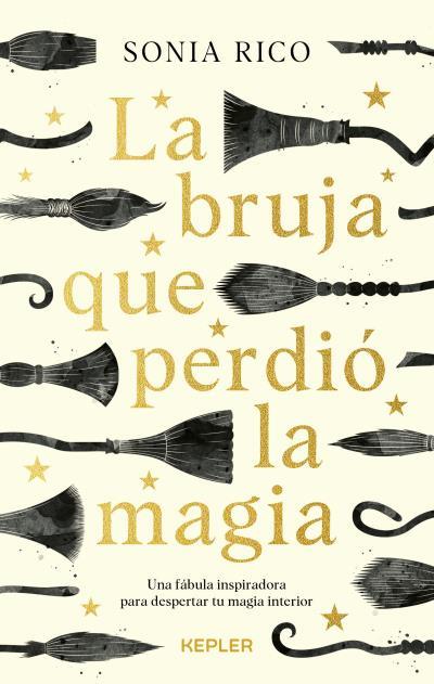 La bruja que perdió la magia | 9788416344901 | Sonia Rico