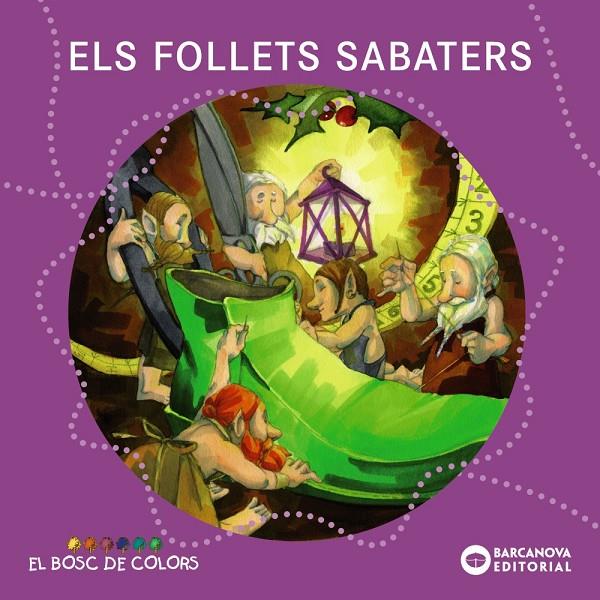 Els follets sabaters | 9788448931124 | Estel Baldó ; Rosa Gil ; Maria Soliva ; Maria Espluga