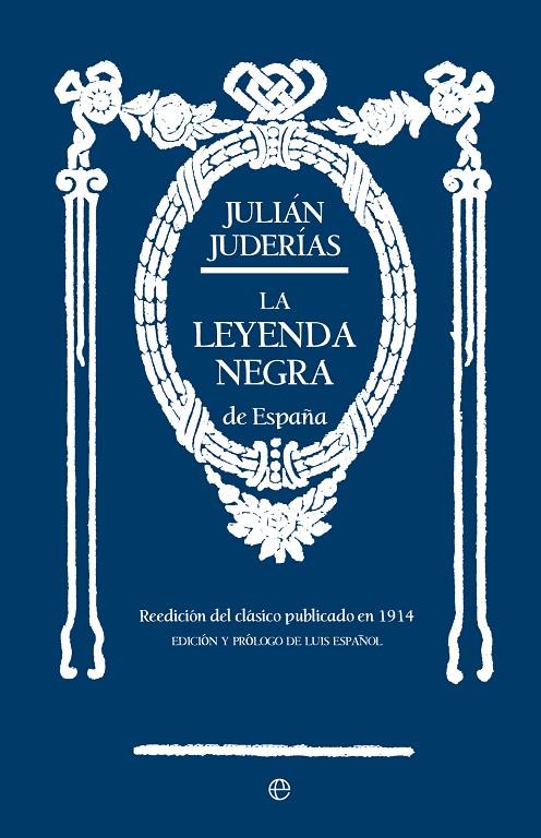 La leyenda negra de España | 9788413845531 | Julián Juderías