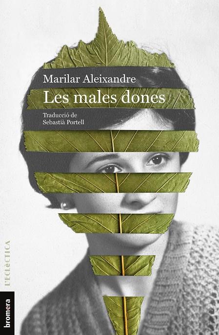 Les males dones | 9788413584690 | Marilar Aleixandre