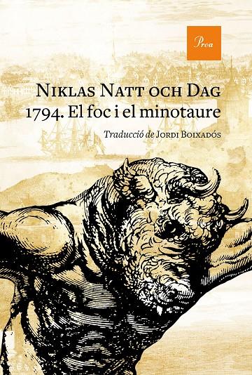 1794 : el foc i el minotaure | 9788475888774 | Niklas Natt och Dag