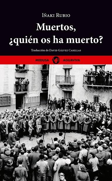 Muertos, ¿quién os ha muerto? | 9788419202116 | Iñaki Rubio