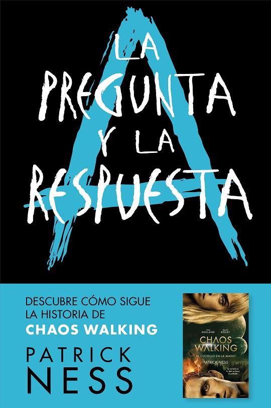 La pregunta y la respuesta (Chaos Walking; 2) | 9788416588770 | Patrick Ness