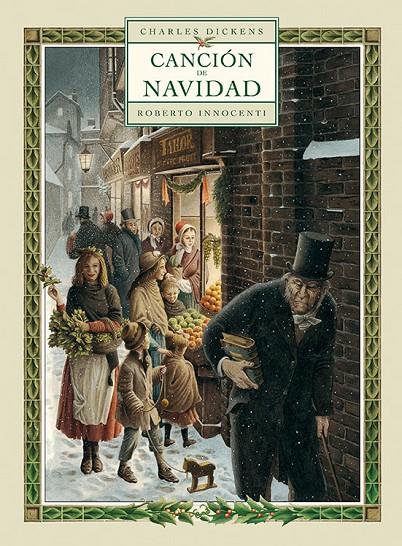 Canción de Navidad | 9788492608492 | Charles Dickens ; Roberto Innocenti