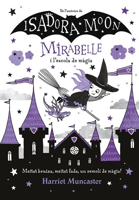 Mirabelle i l'escola de màgia | 9788420440965 | Harriet Muncaster