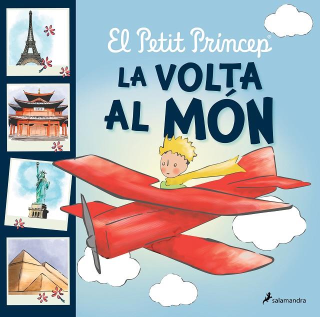 El Petit Princep : La volta al món | 9788418797651 | Corine Delporte ; Antoine de Saint-Exupéry