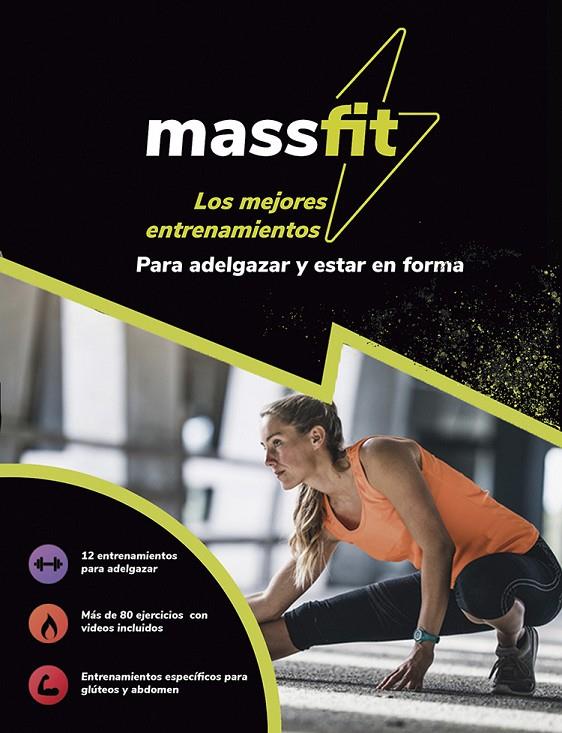 Massfit. Los mejores entrenamientos para adelgazar y estar en forma | 9788499109633