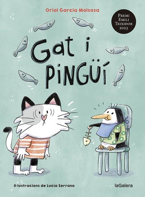 Gat i pingüí | 9788424674830 | Oriol Garcia Molsosa ; Lucía Serrano