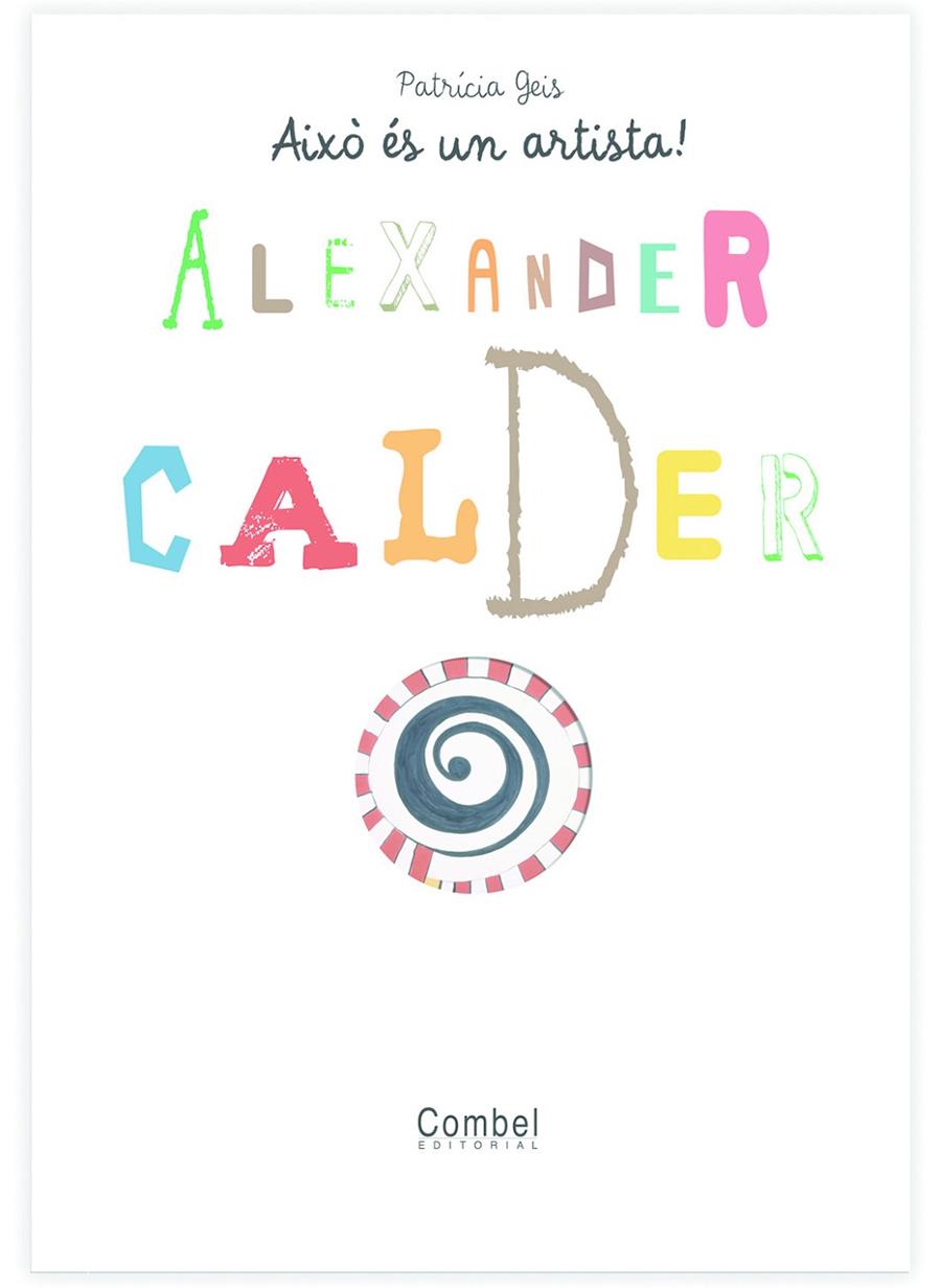 Alexander Calder (català) | 9788498253733 | Patricia Geis