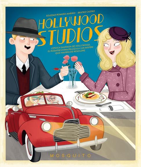 Hollywood Studios | 9788419095411 | Soledad Romero Mariño ; Beariz Castro