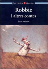 Robbie i altres contes | 9788431635084 | Isaac Asimov