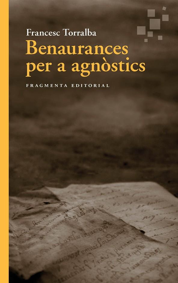 Benaurances per a agnòstics | 9788410188075 | Francesc Torralba