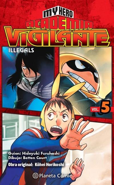 My Hero Academia Vigilante Illegals 5 | 9788413415857 | Hideyuki Furuhashi ; Betten Court