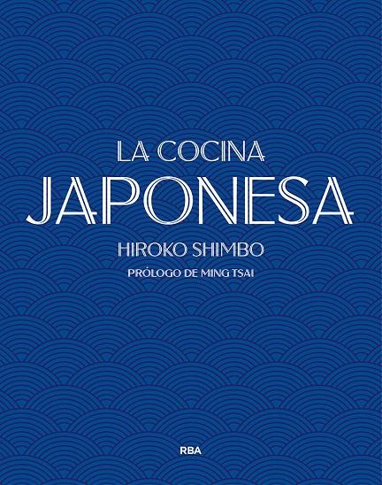 La cocina japonesa | 9788490569252 | Hiroko Shimbo